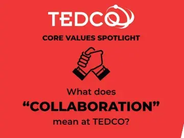 TEDCO's Core Values: Collaboration