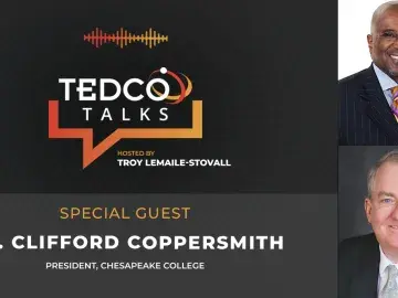 TEDCO Talks: Troy LeMaile-Stovall with President Coppersmith, Chesapeake College
