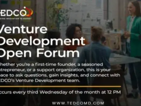 TEDCO’s Venture Development Open Forum